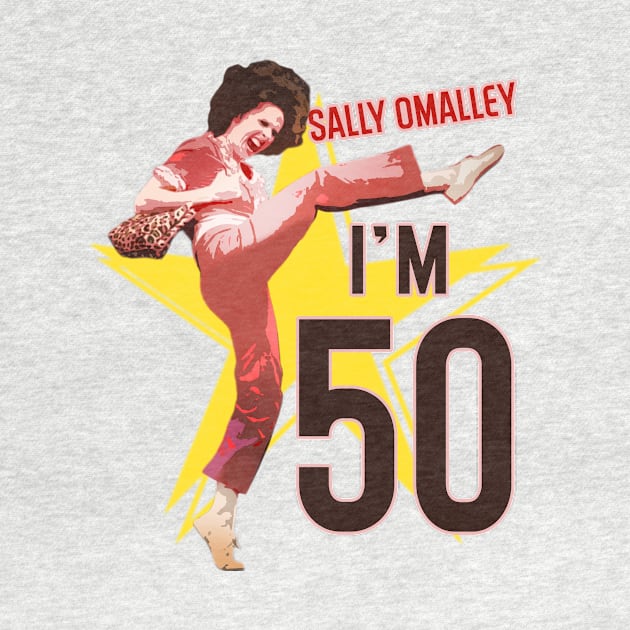 Sally Omalley - I'm 50 by Distoproject
